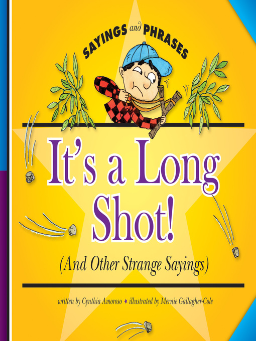 Title details for It's a Long Shot! by Cynthia Amoroso - Available